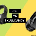 JBL vs Skullcandy | Which Headphone Is Good For You?