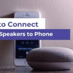 How to Connect Wired Speakers to Phone