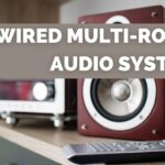 Best Wired Multi-Room Audio System | 6 Tested